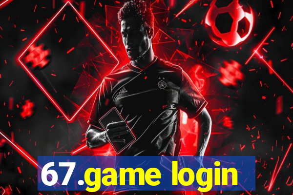 67.game login